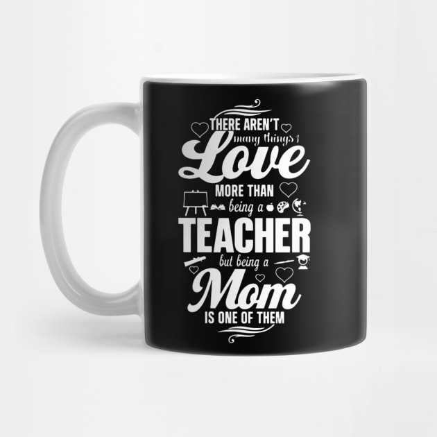 Teacher Mom Shirt by DesignShirt